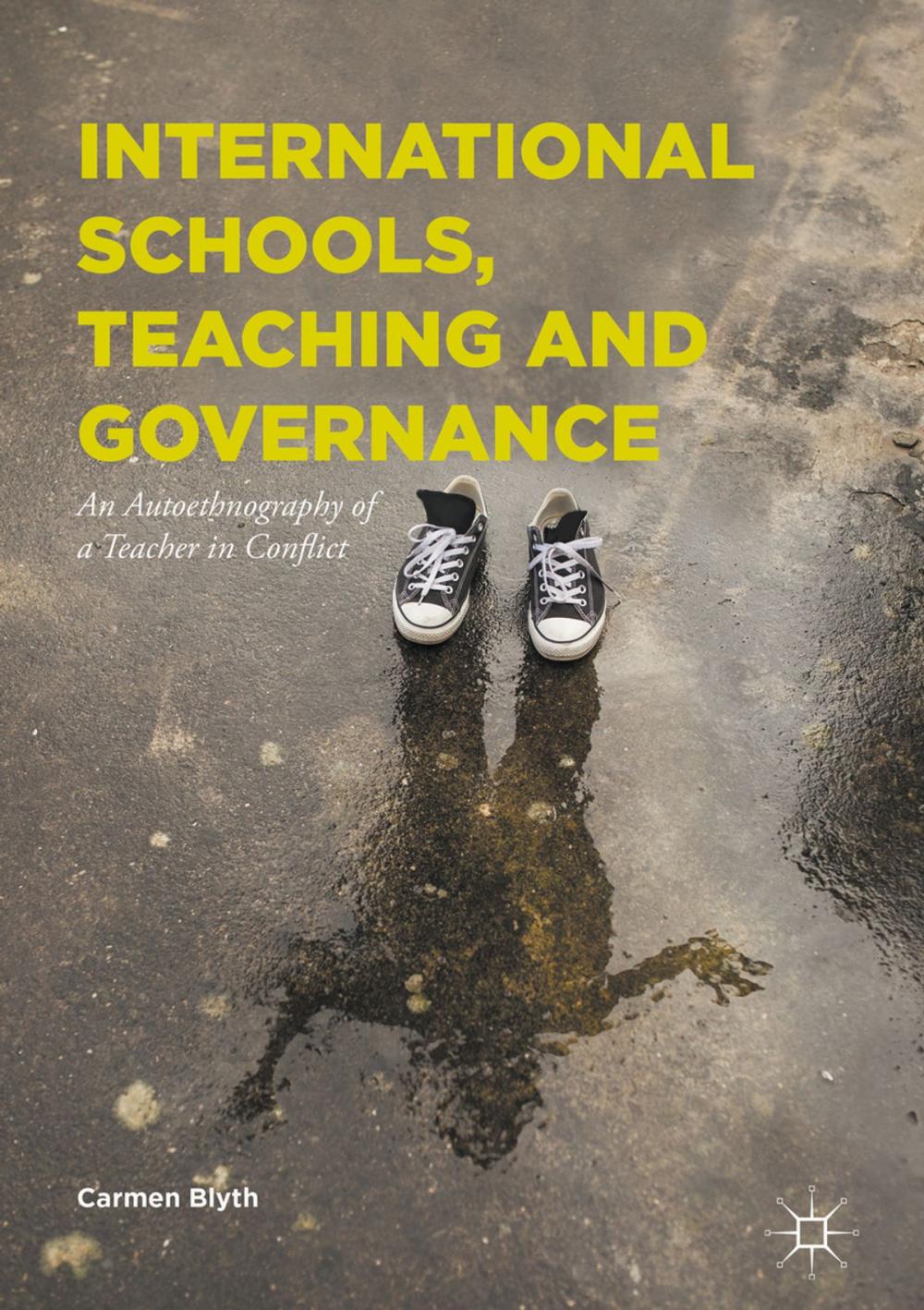 Big bigCover of International Schools, Teaching and Governance