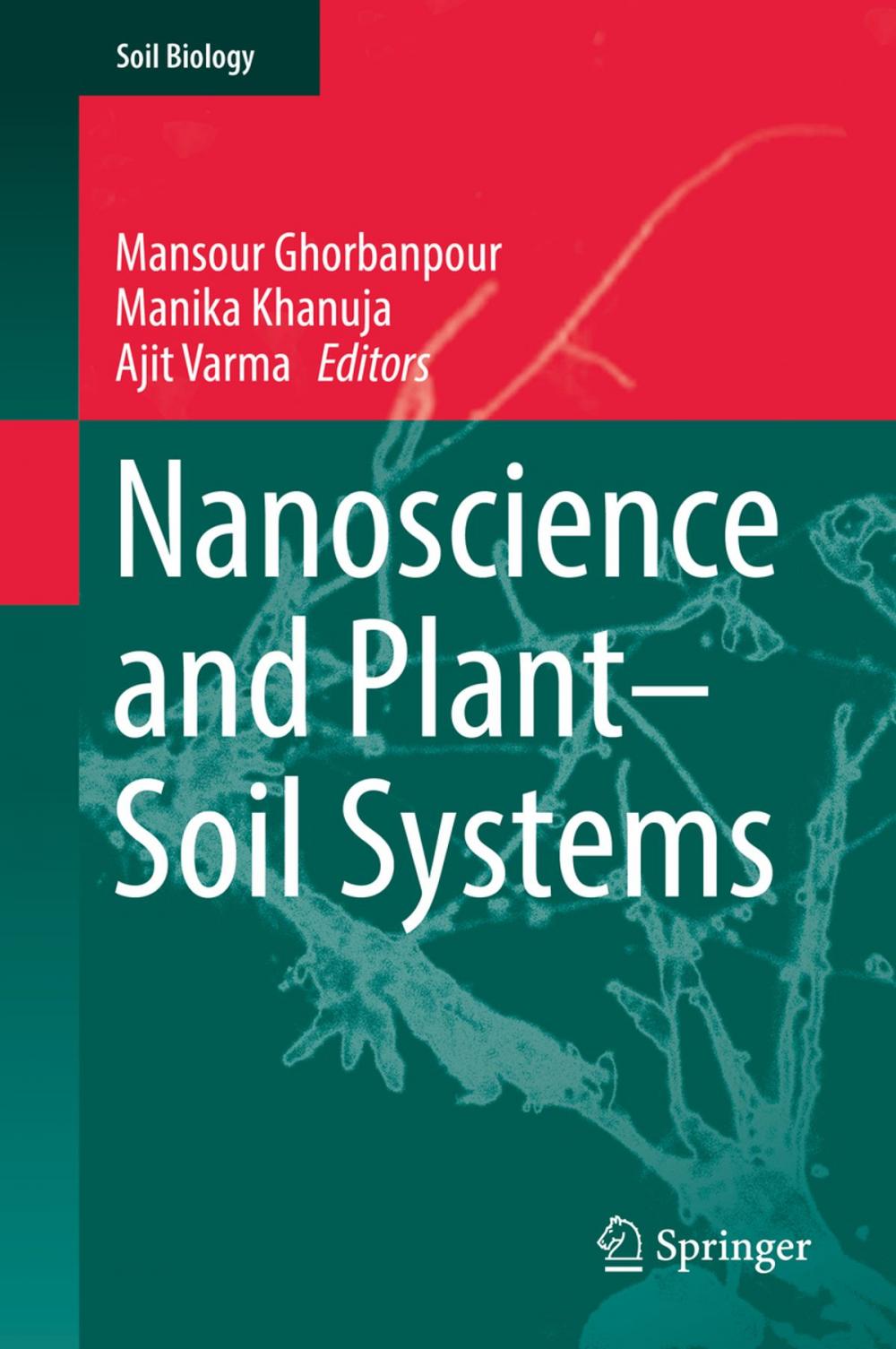 Big bigCover of Nanoscience and Plant–Soil Systems