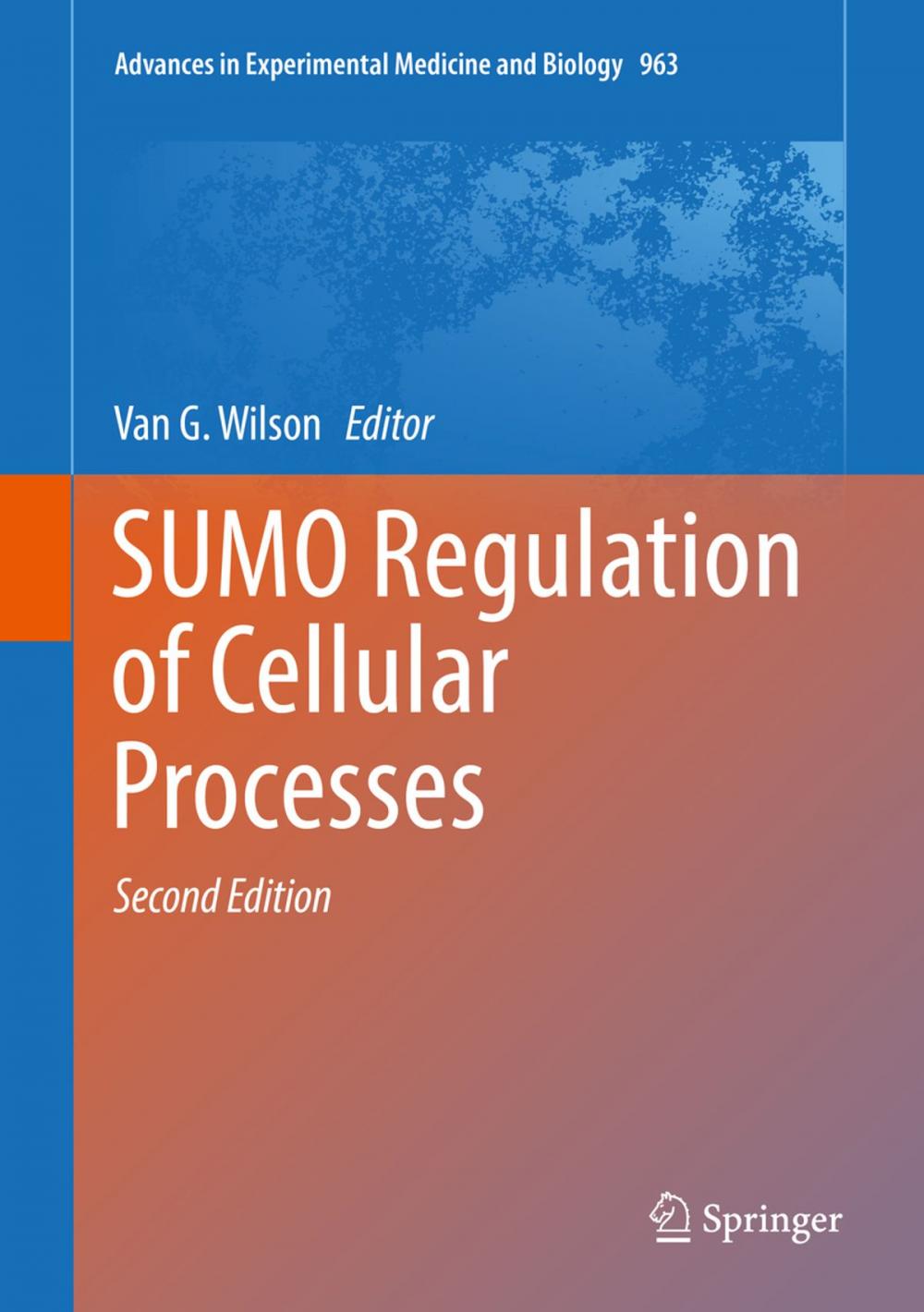 Big bigCover of SUMO Regulation of Cellular Processes