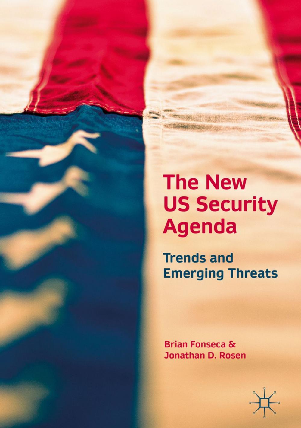 Big bigCover of The New US Security Agenda