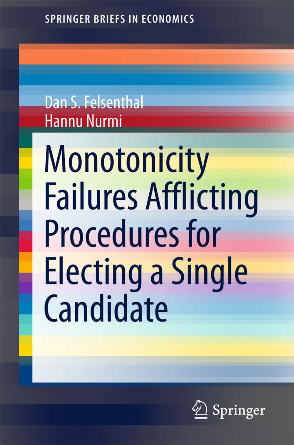 Big bigCover of Monotonicity Failures Afflicting Procedures for Electing a Single Candidate