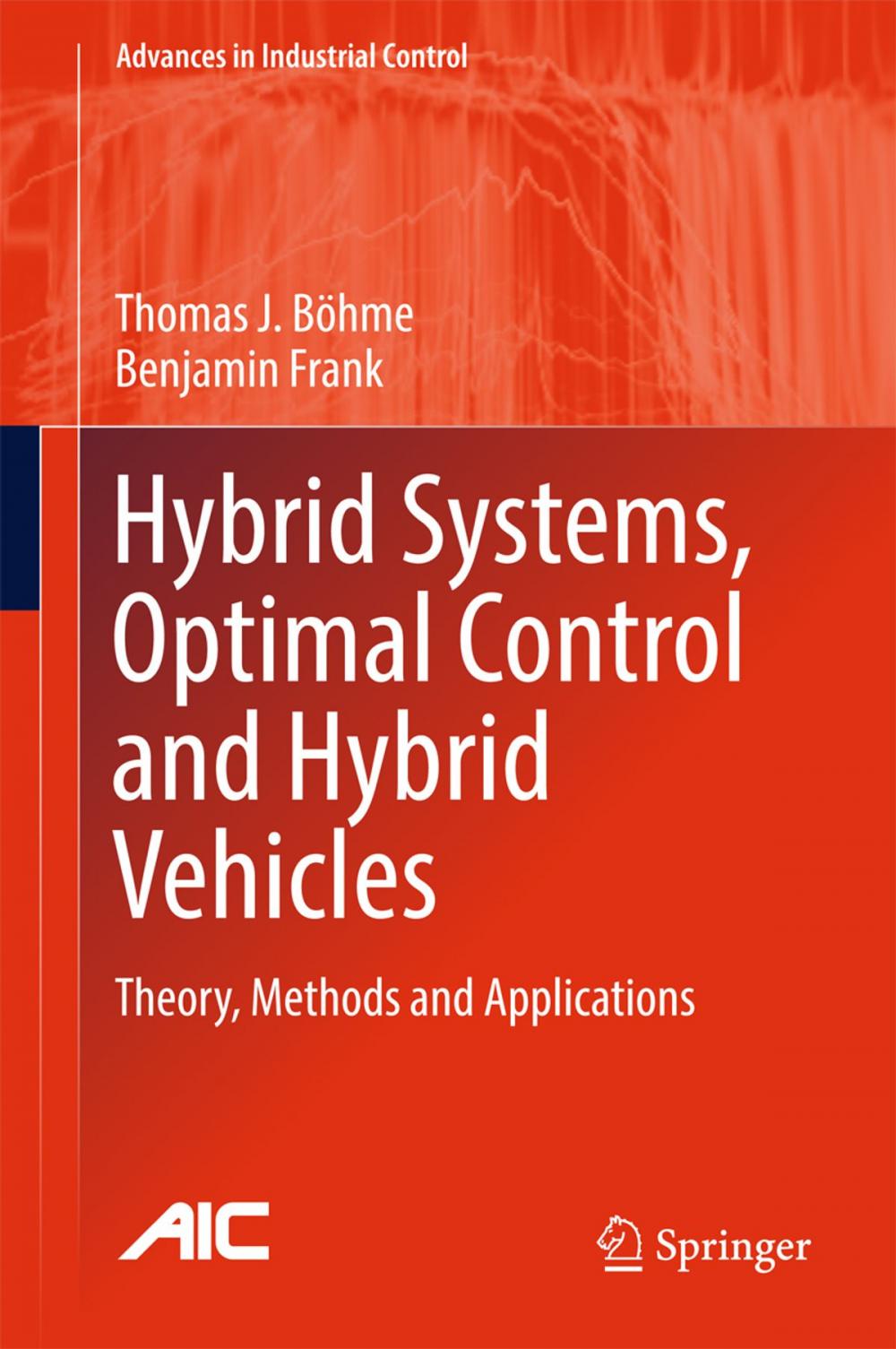 Big bigCover of Hybrid Systems, Optimal Control and Hybrid Vehicles