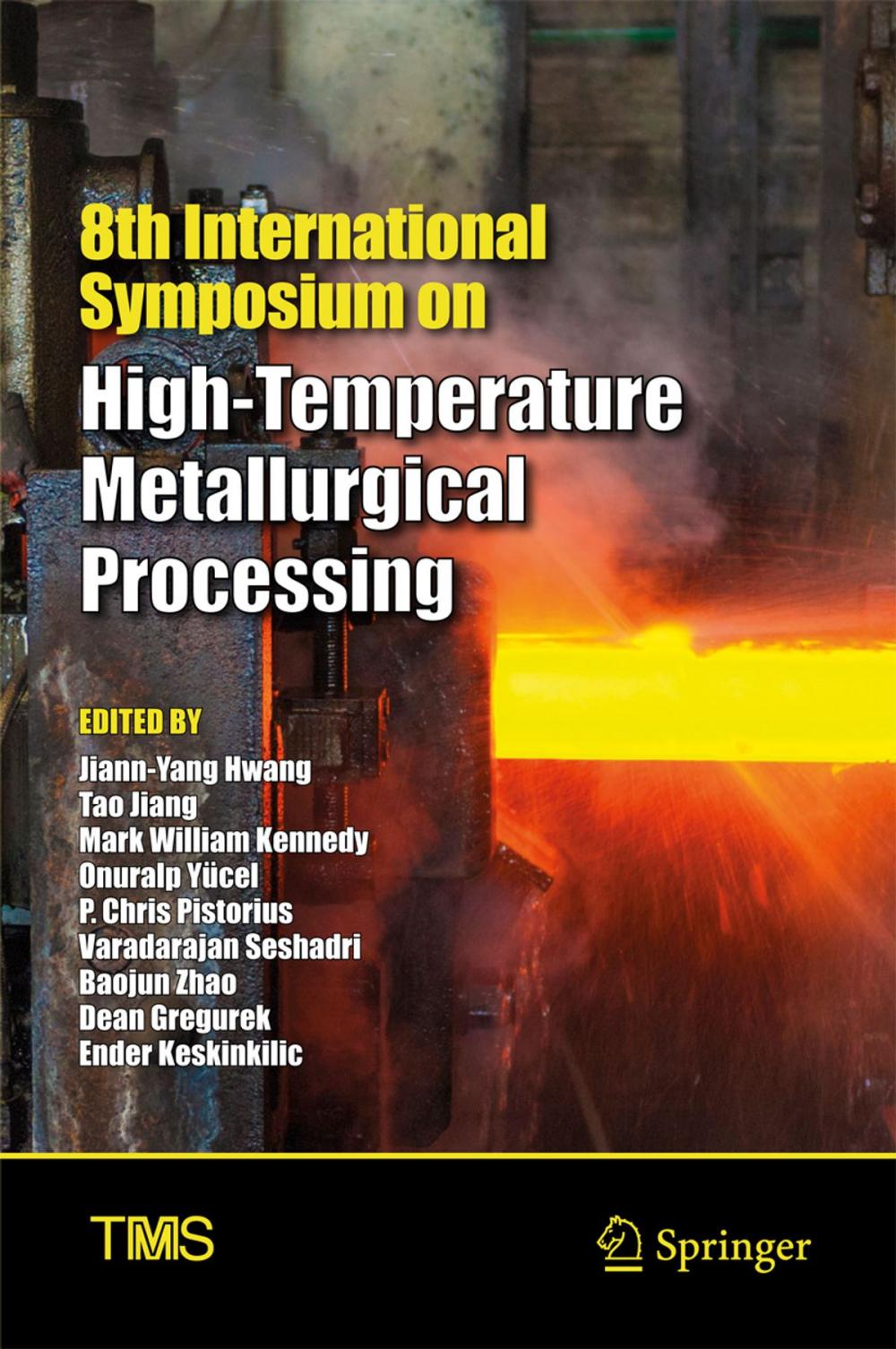 Big bigCover of 8th International Symposium on High-Temperature Metallurgical Processing