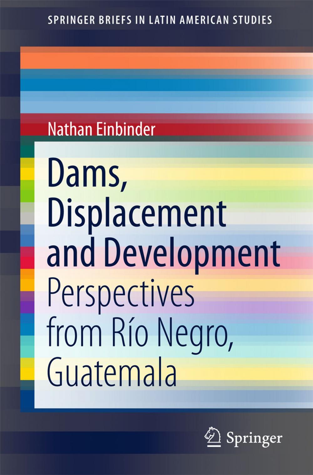 Big bigCover of Dams, Displacement and Development