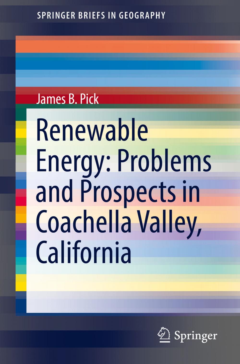 Big bigCover of Renewable Energy: Problems and Prospects in Coachella Valley, California