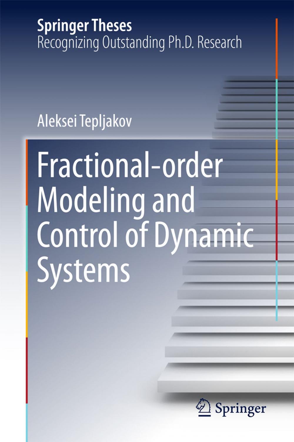 Big bigCover of Fractional-order Modeling and Control of Dynamic Systems