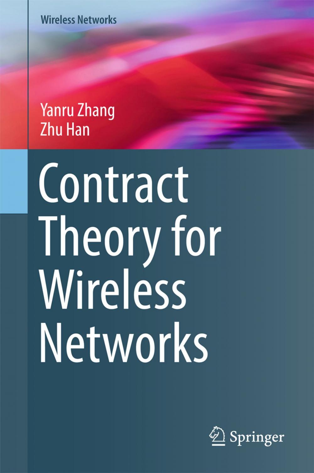 Big bigCover of Contract Theory for Wireless Networks