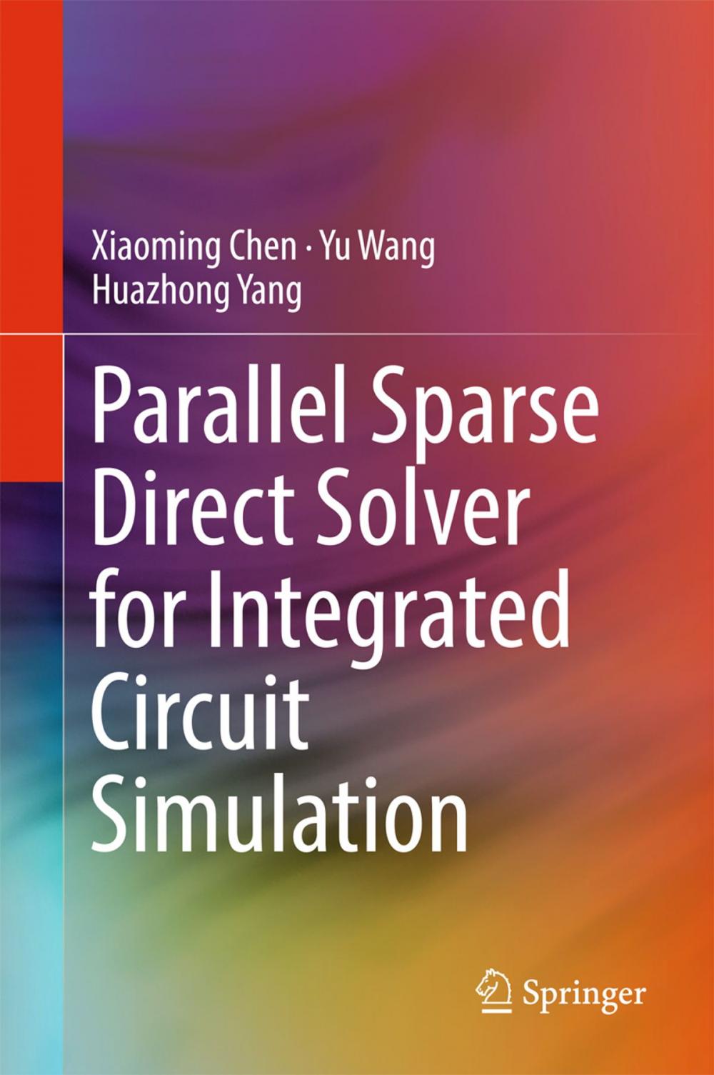 Big bigCover of Parallel Sparse Direct Solver for Integrated Circuit Simulation