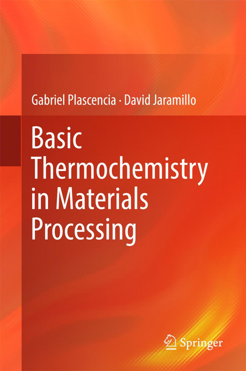 Big bigCover of Basic Thermochemistry in Materials Processing