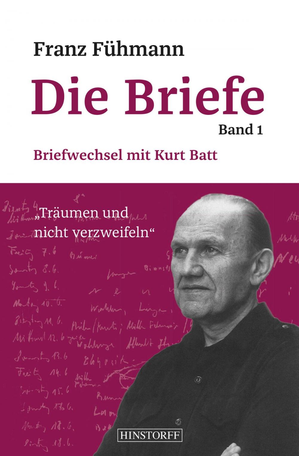 Big bigCover of Franz Fühmann, Die Briefe Band 1