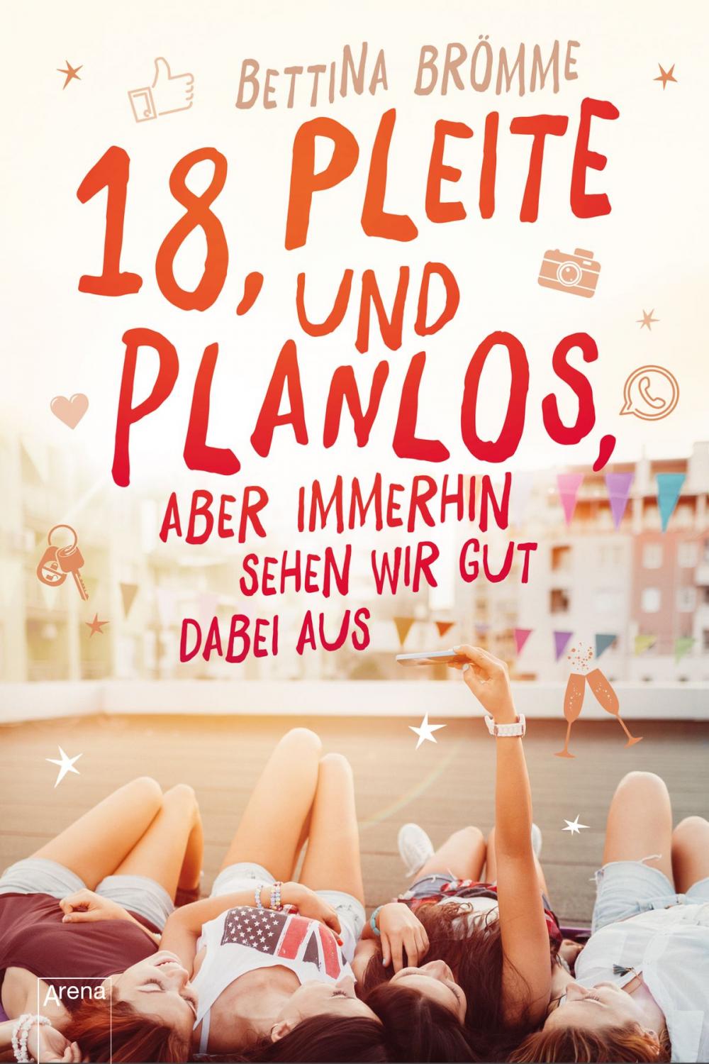 Big bigCover of 18, pleite und planlos, aber immerhin sehen wir gut dabei aus