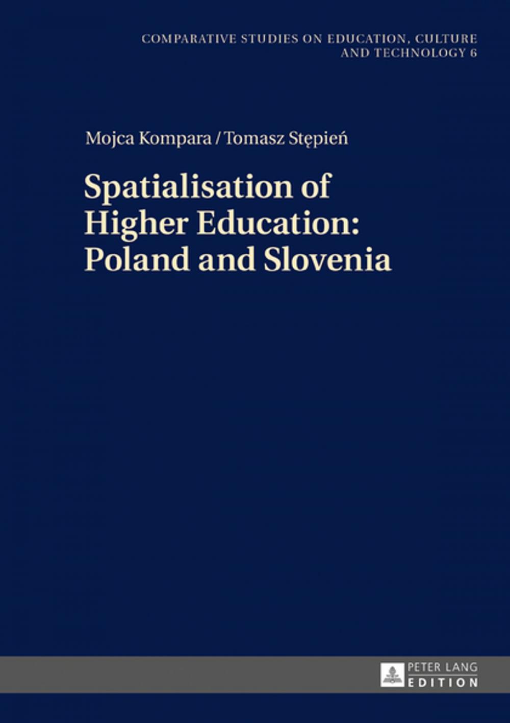 Big bigCover of Spatialisation of Higher Education: Poland and Slovenia