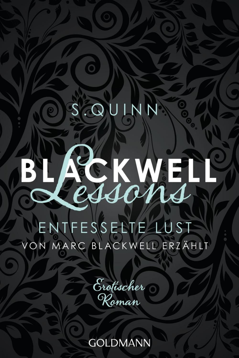 Big bigCover of Blackwell Lessons - Entfesselte Lust. Von Marc Blackwell erzählt