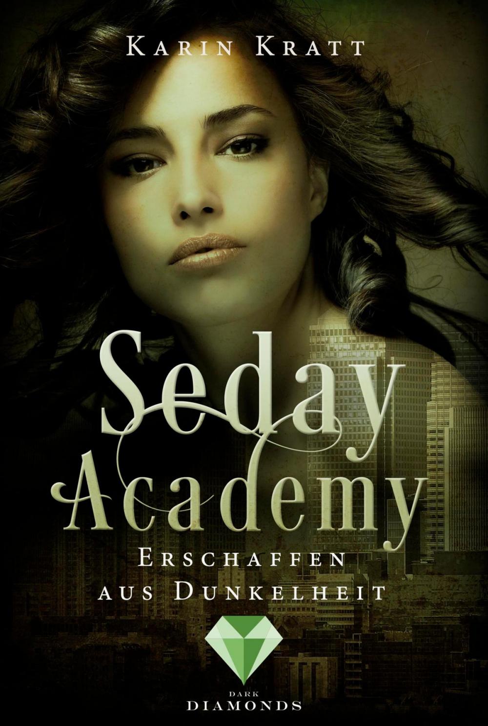 Big bigCover of Erschaffen aus Dunkelheit (Seday Academy 3)