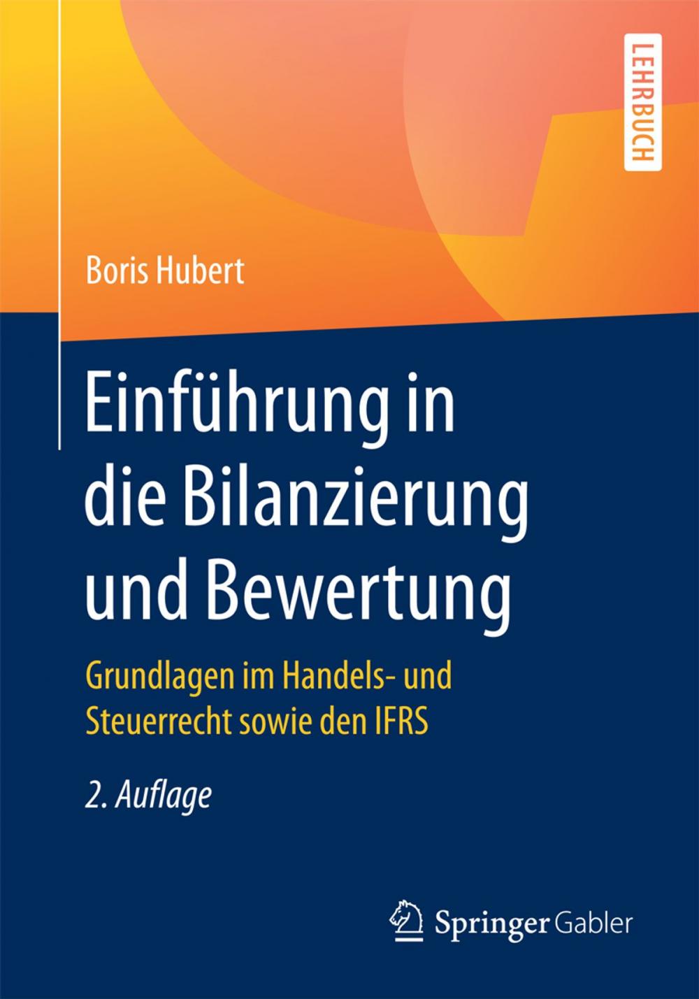 Big bigCover of Einführung in die Bilanzierung und Bewertung