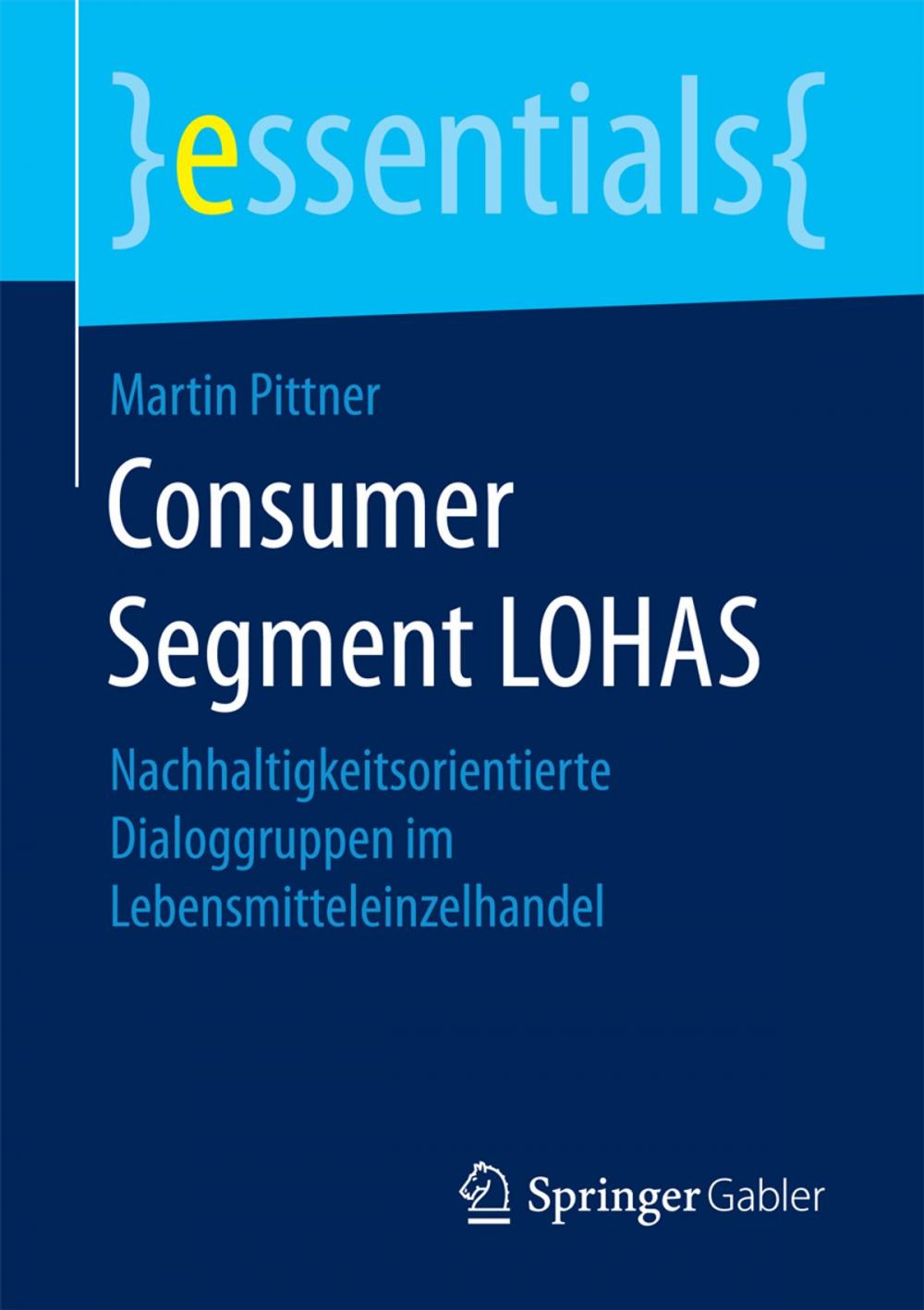 Big bigCover of Consumer Segment LOHAS