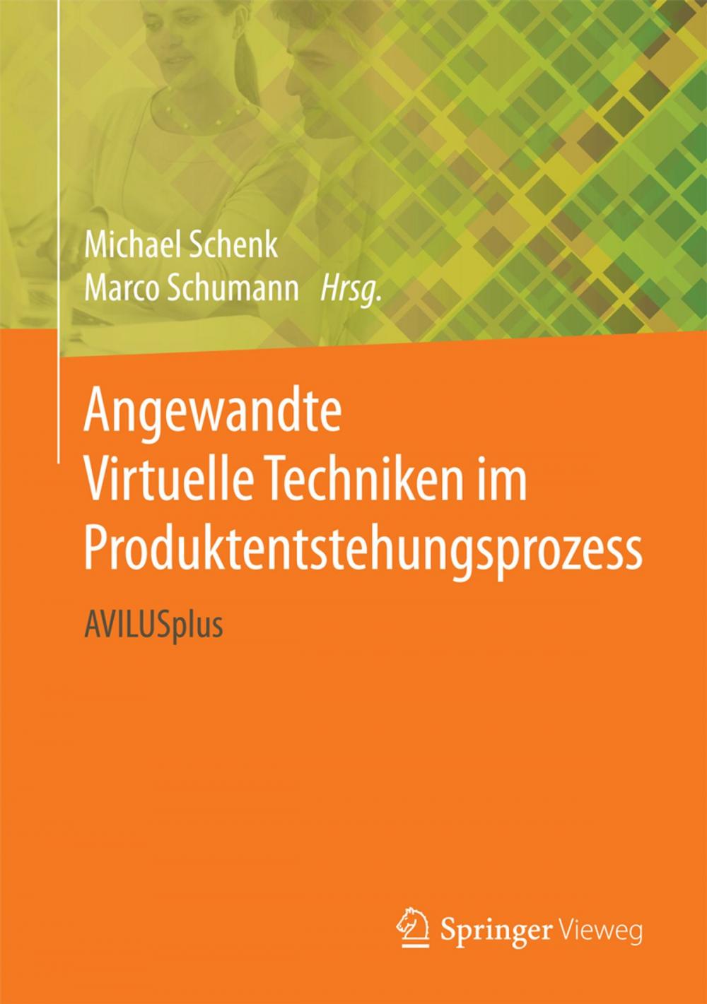 Big bigCover of Angewandte Virtuelle Techniken im Produktentstehungsprozess