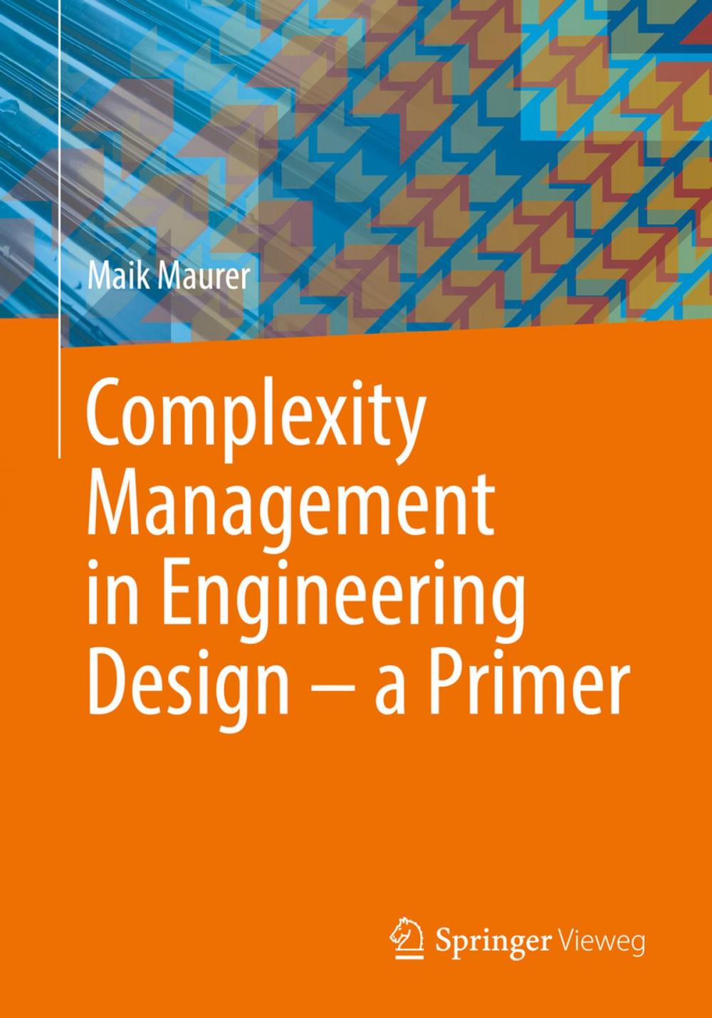 Big bigCover of Complexity Management in Engineering Design – a Primer