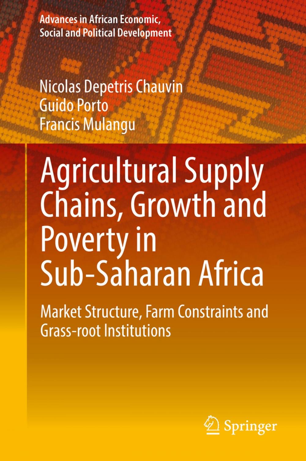 Big bigCover of Agricultural Supply Chains, Growth and Poverty in Sub-Saharan Africa