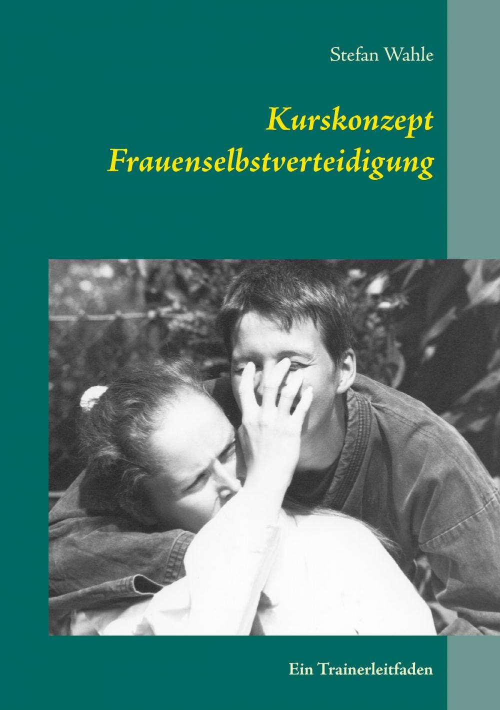 Big bigCover of Kurskonzept Frauenselbstverteidigung