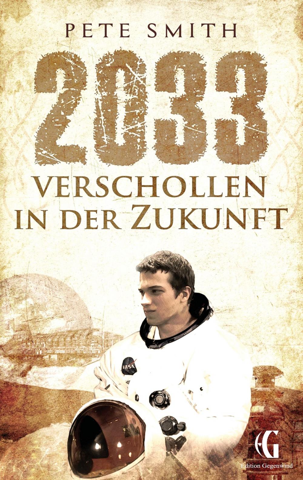 Big bigCover of 2033 Verschollen in der Zukunft