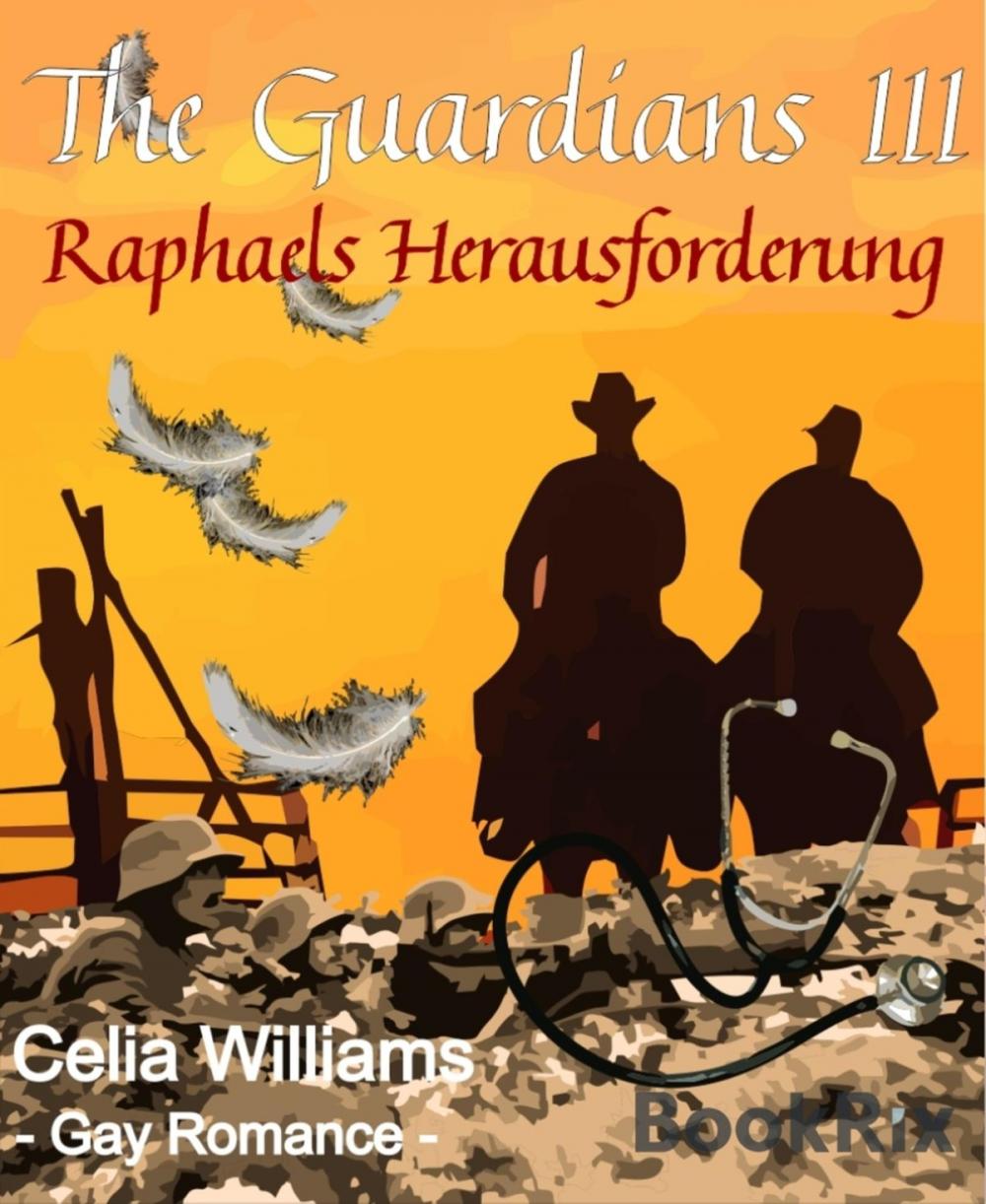 Big bigCover of The Guardians III - Raphaels Herausforderung