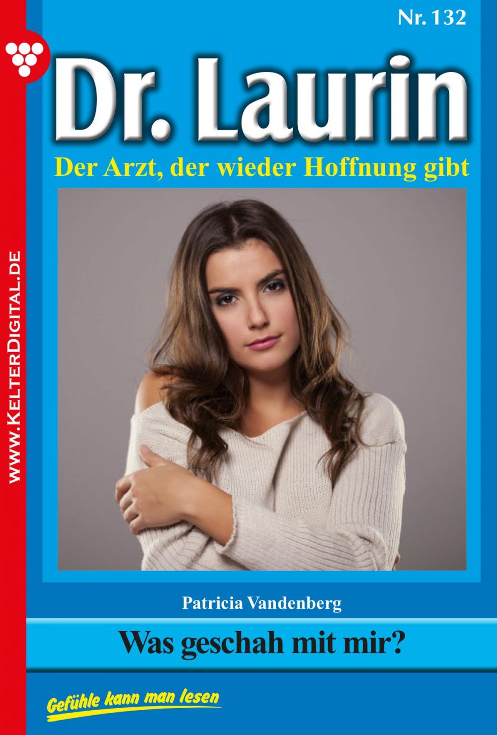 Big bigCover of Dr. Laurin 132 – Arztroman