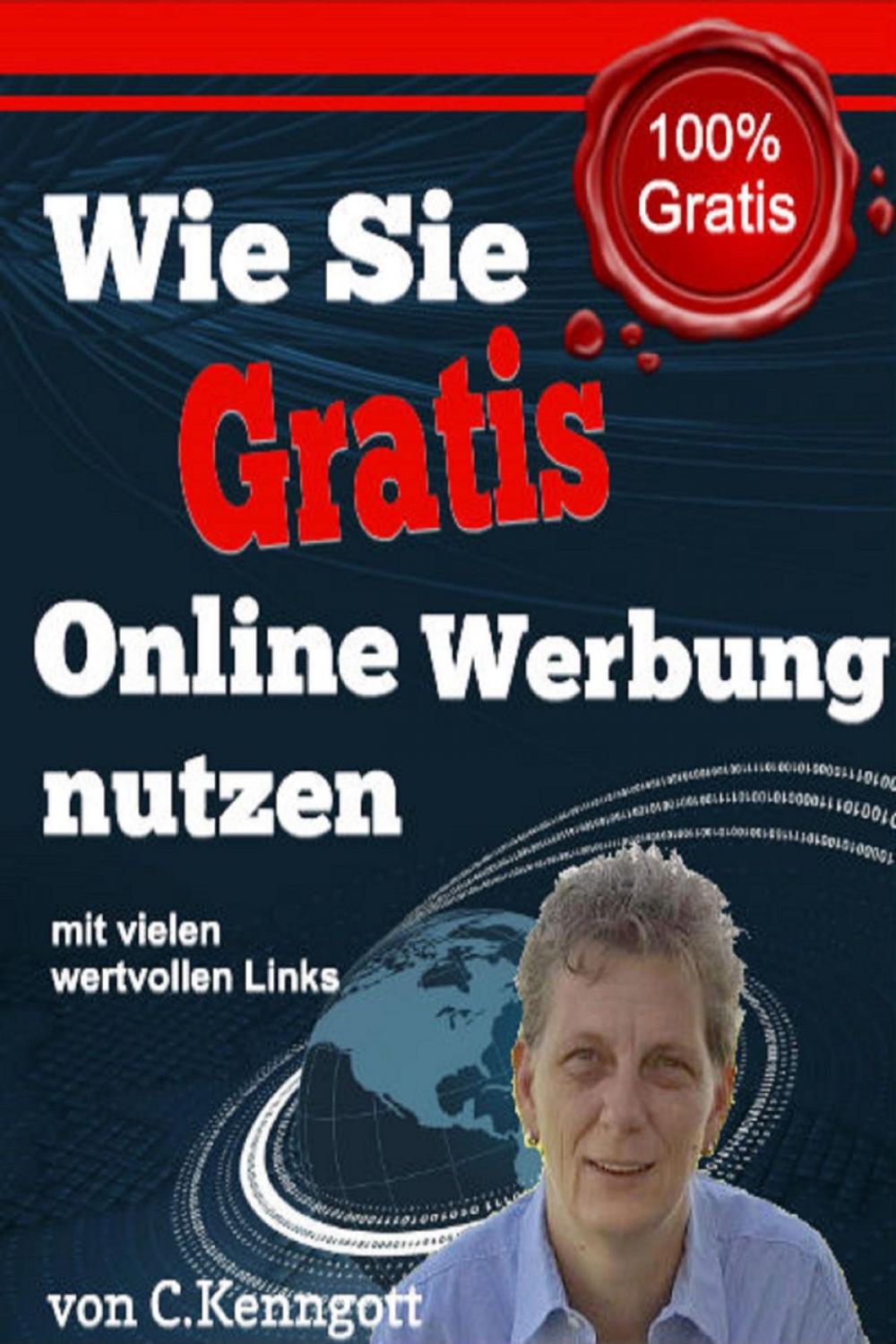 Big bigCover of Wie Sie Gratis Online Werbung nutzen