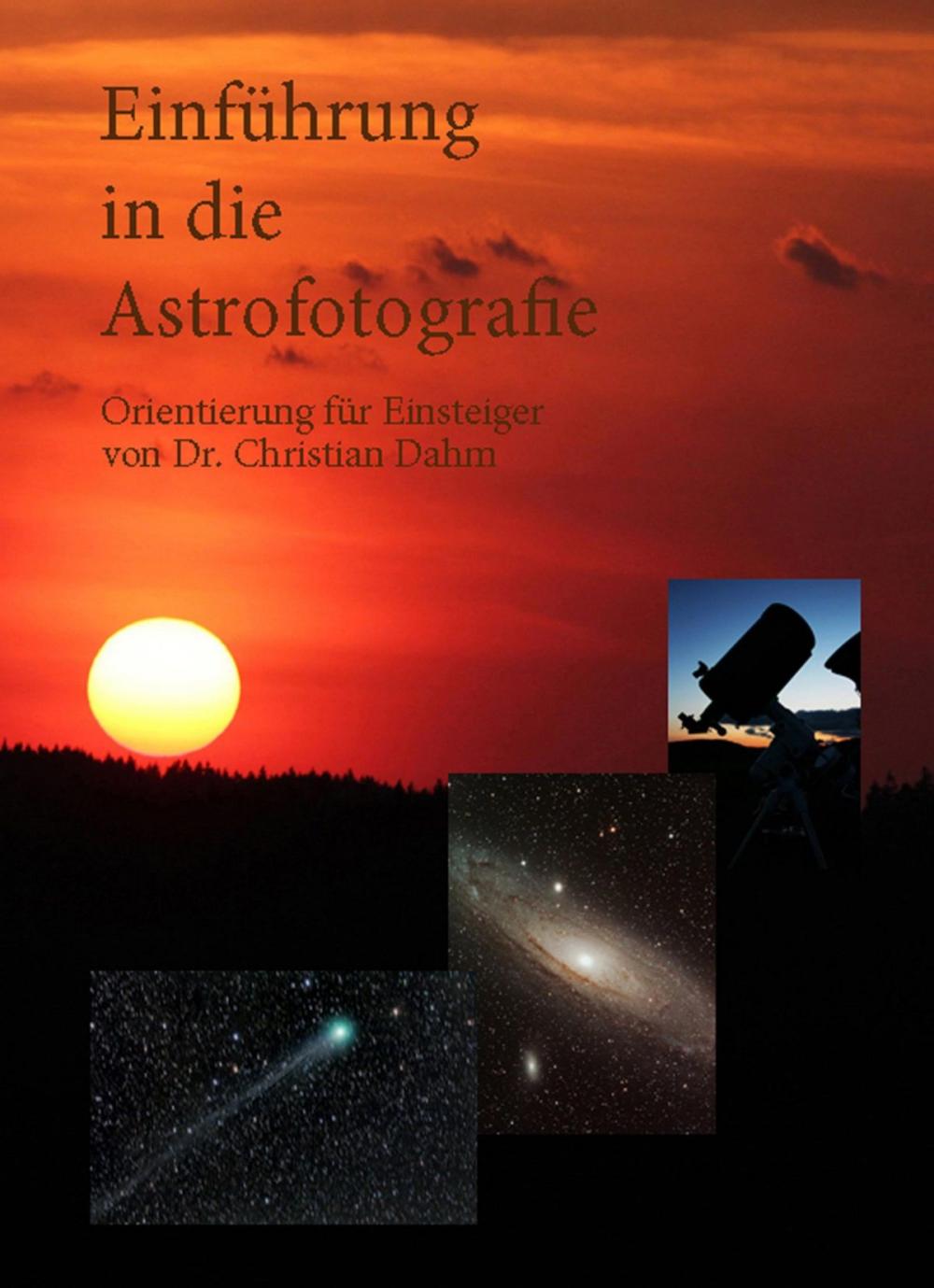 Big bigCover of Einführung in die Astrofotografie