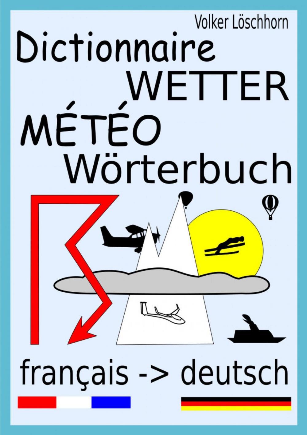 Big bigCover of Dictionnaire Météo - Wetter-Wörterbuch