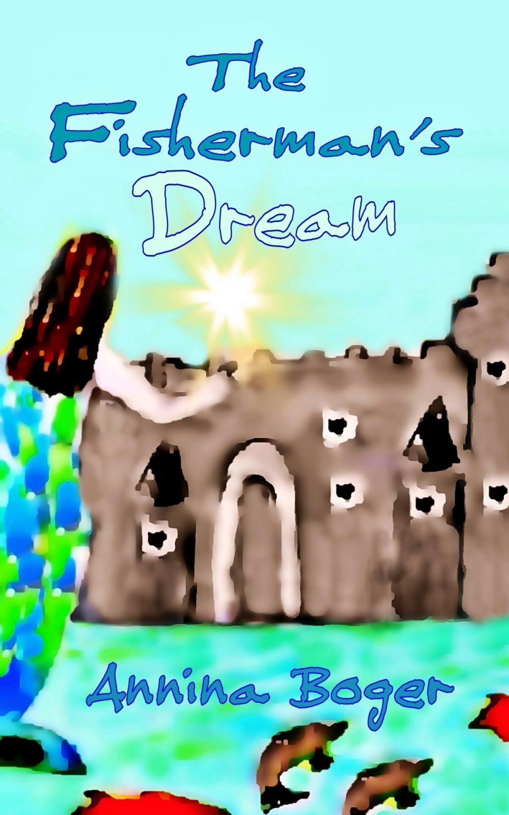 Big bigCover of The Fisherman's Dream