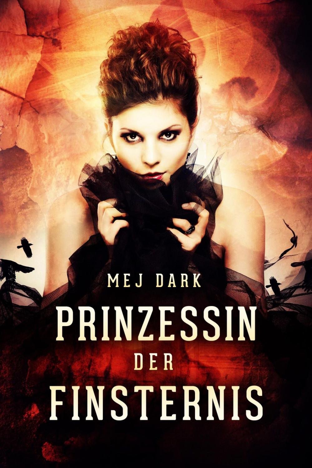 Big bigCover of Prinzessin der Finsternis. Ein historischer Vampir Roman