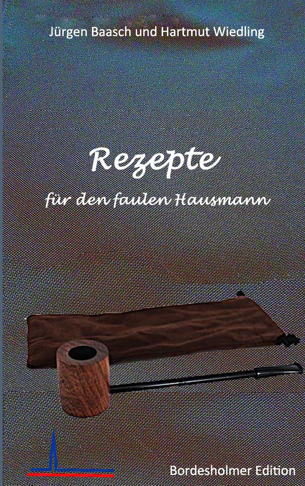 Big bigCover of Rezepte für den faulen Hausmann