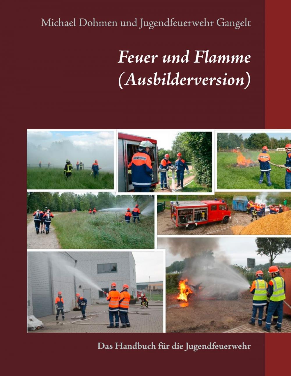 Big bigCover of Feuer und Flamme (Ausbilderversion)