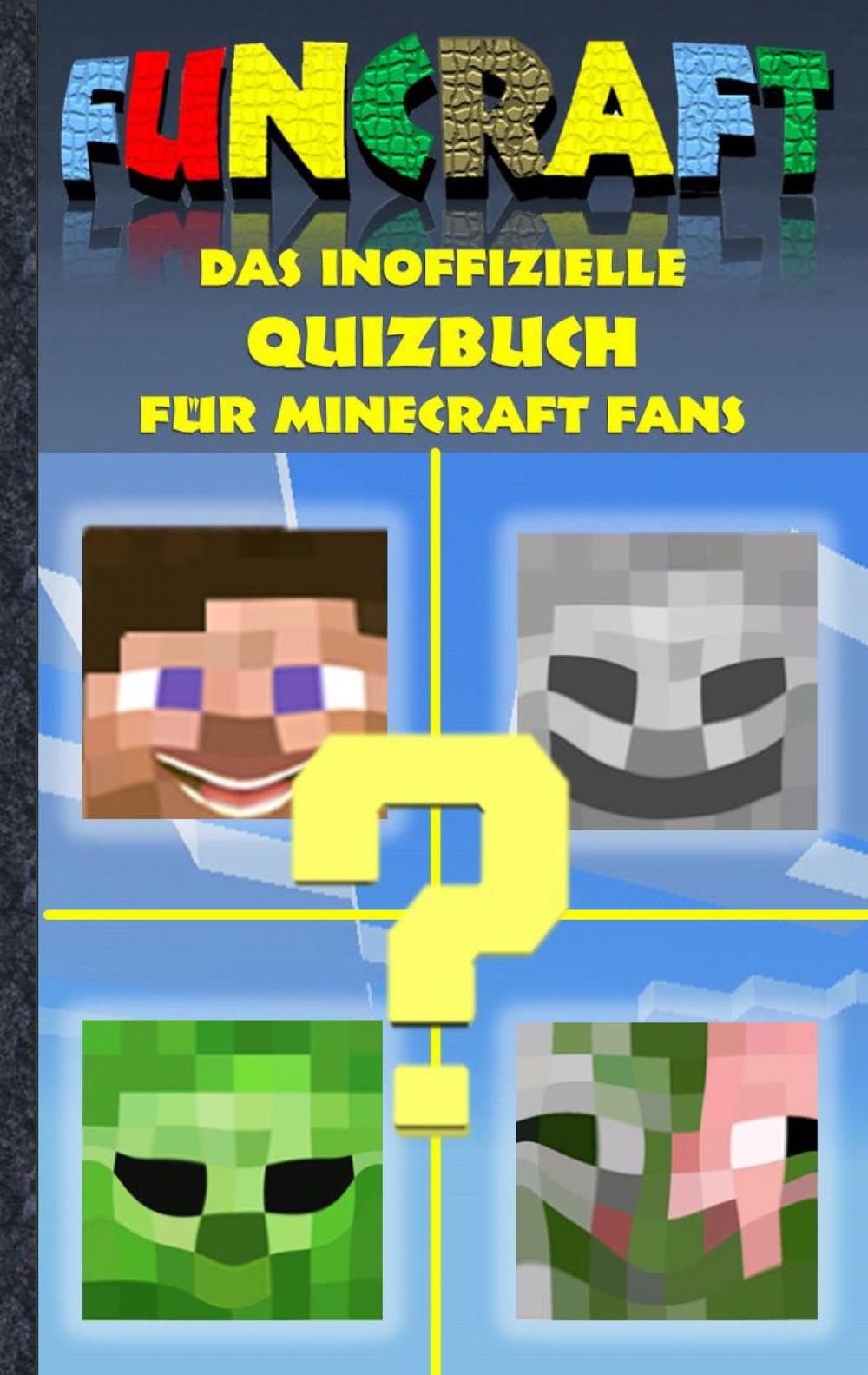 Big bigCover of Funcraft - Das inoffizielle Quizbuch für Minecraft Fans