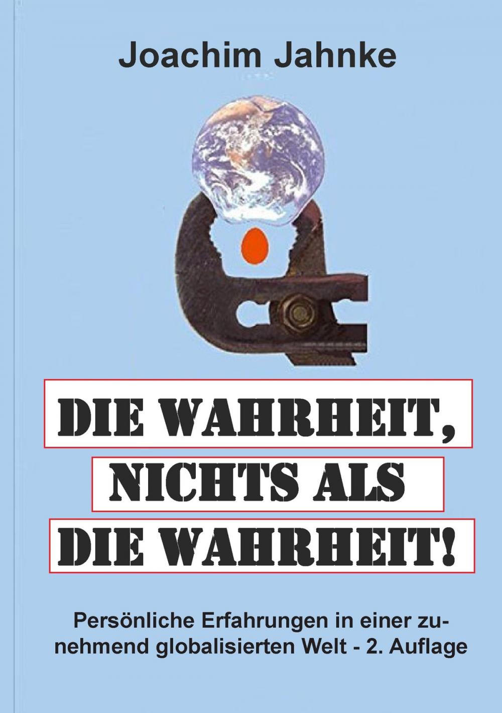 Big bigCover of Die Wahrheit, nichts als die Wahrheit!