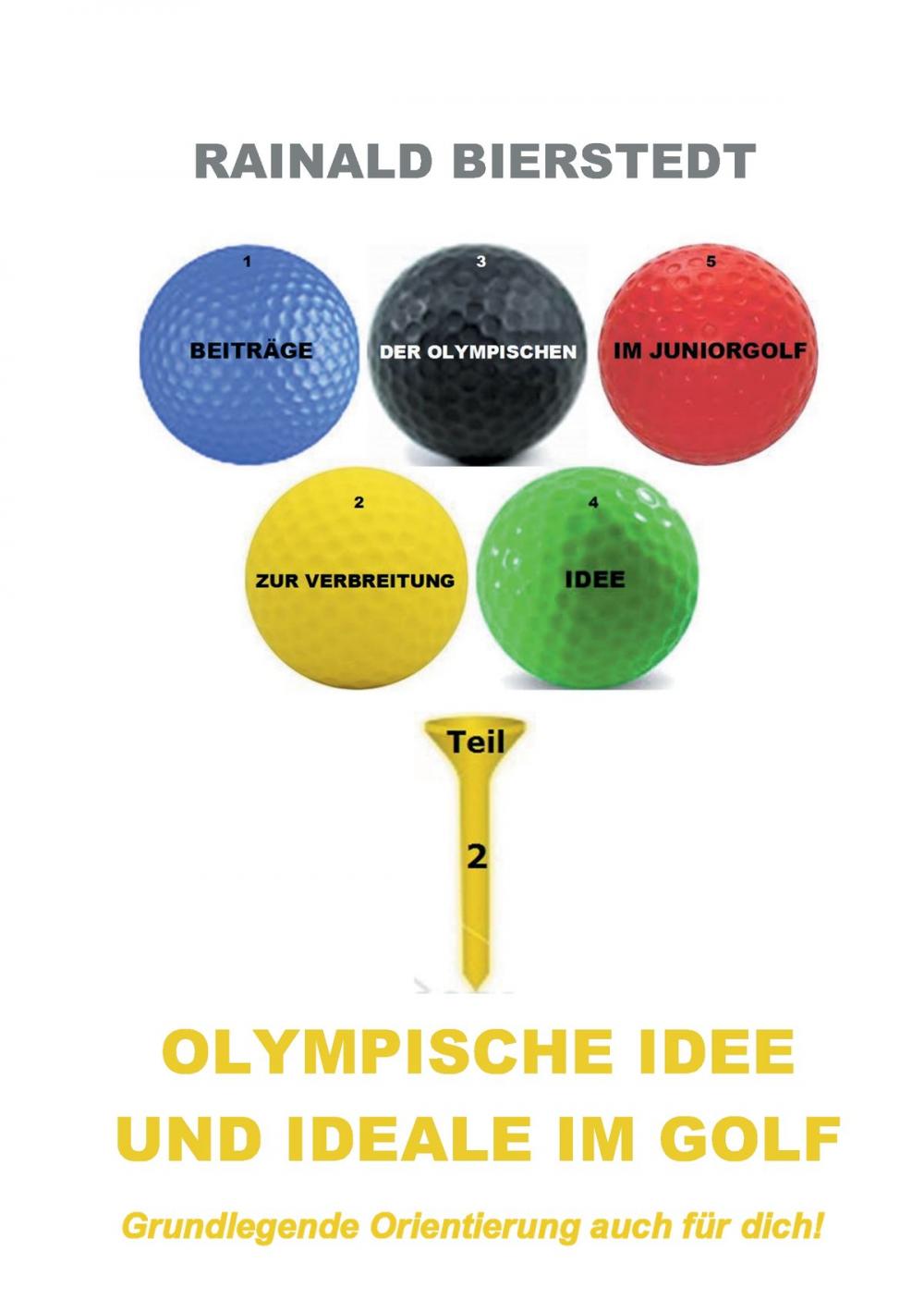 Big bigCover of Olympische Idee und Ideale im Golf