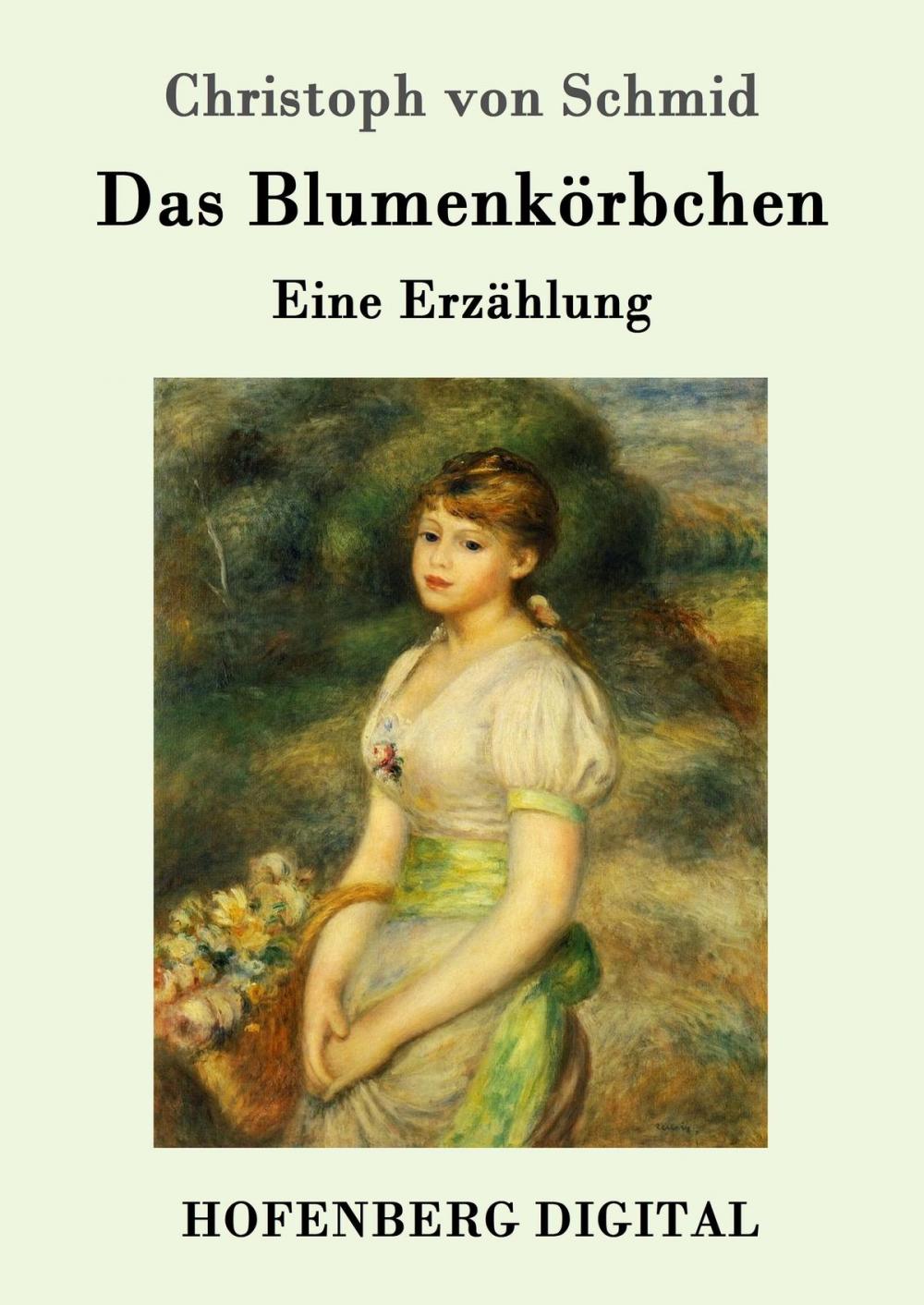 Big bigCover of Das Blumenkörbchen