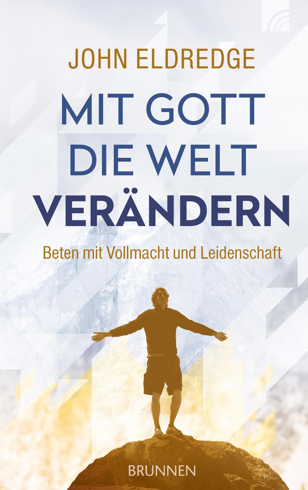 Big bigCover of Mit Gott die Welt verändern