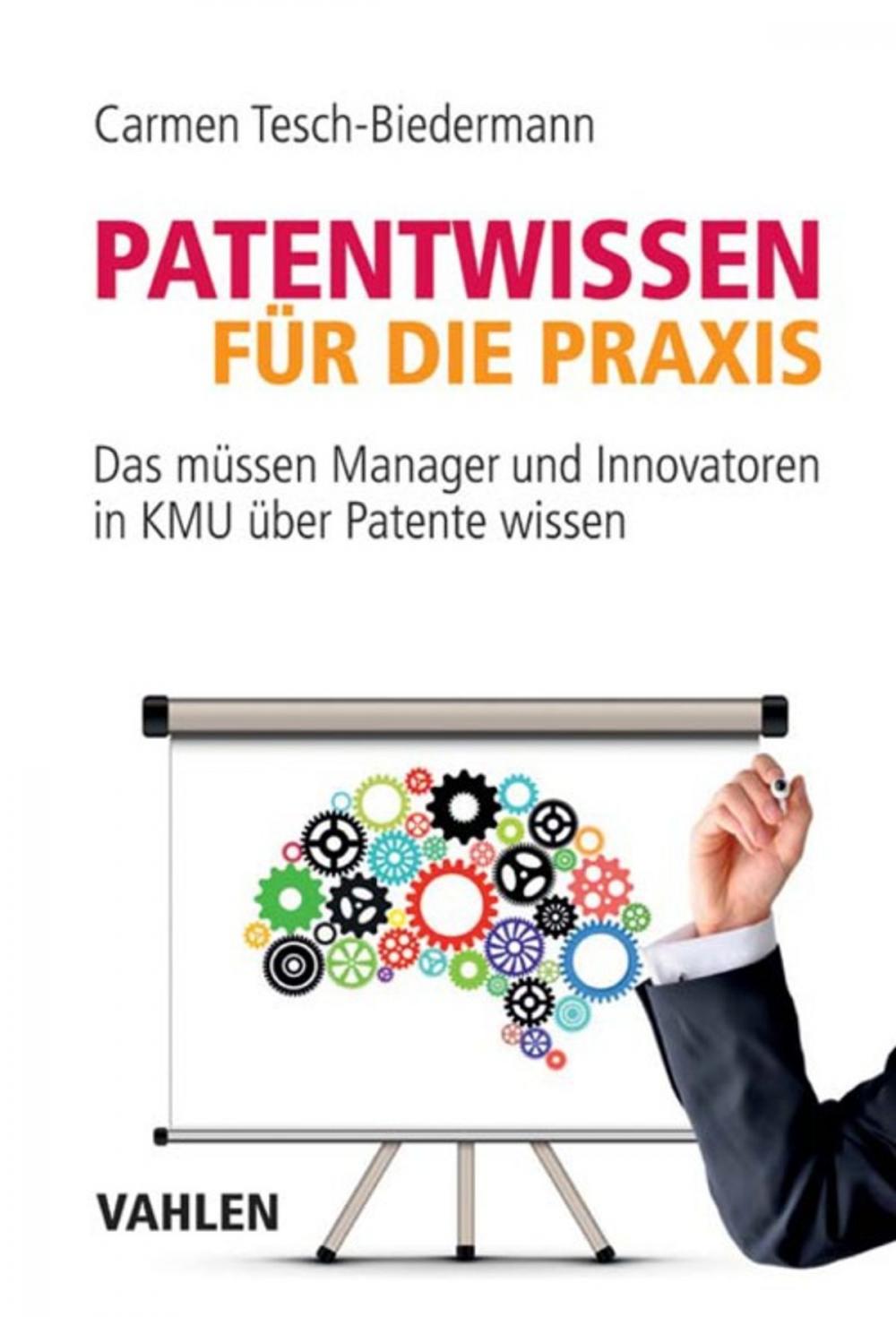 Big bigCover of Patentwissen für die Praxis