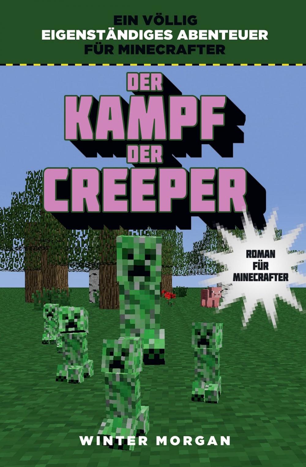 Big bigCover of Der Kampf der Creeper