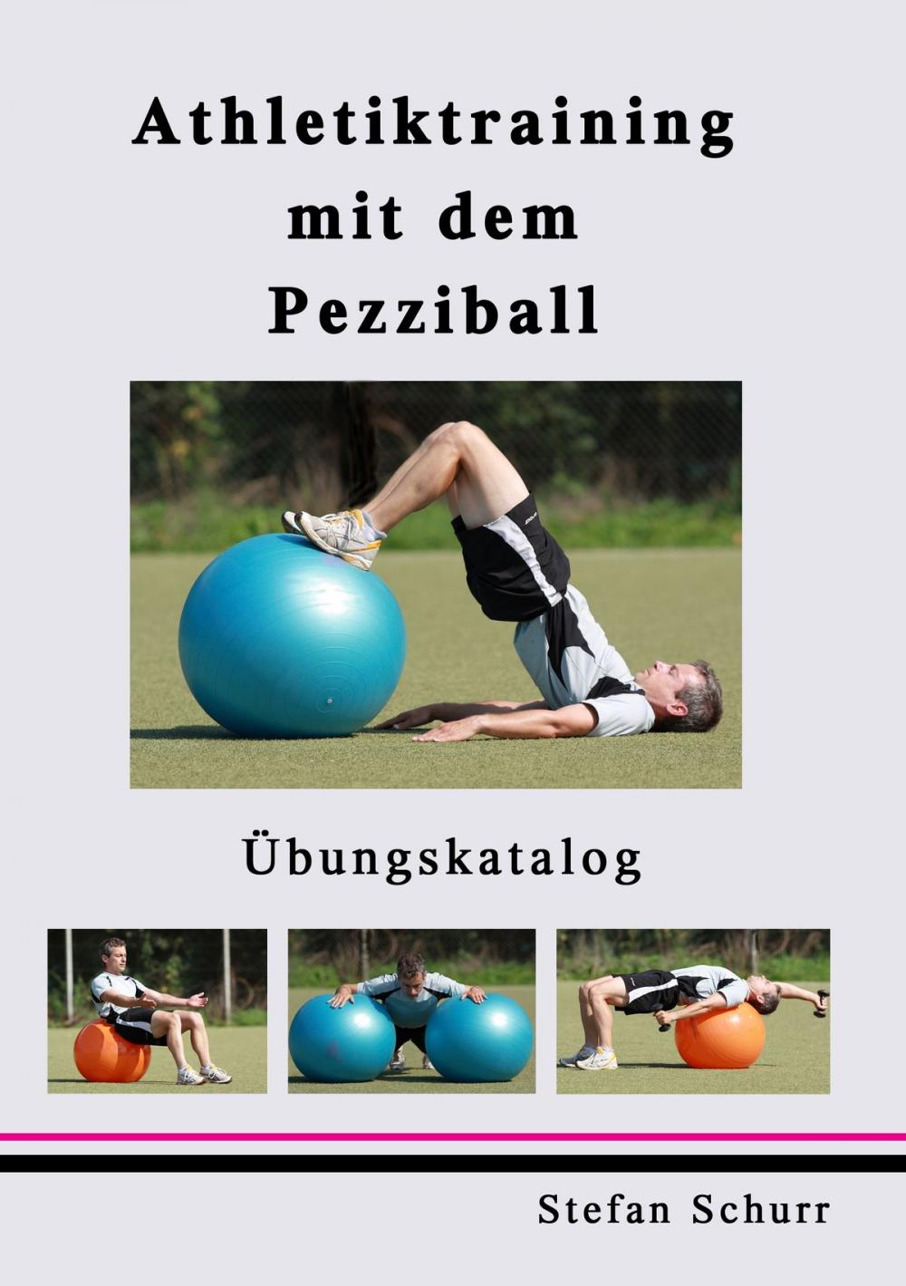 Big bigCover of Athletiktraining mit dem Pezziball