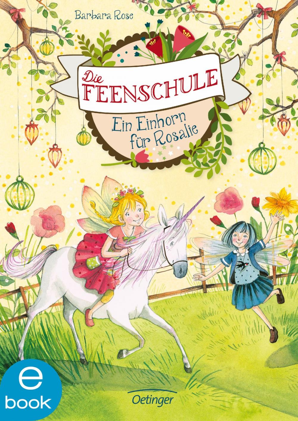 Big bigCover of Die Feenschule. Ein Einhorn für Rosalie