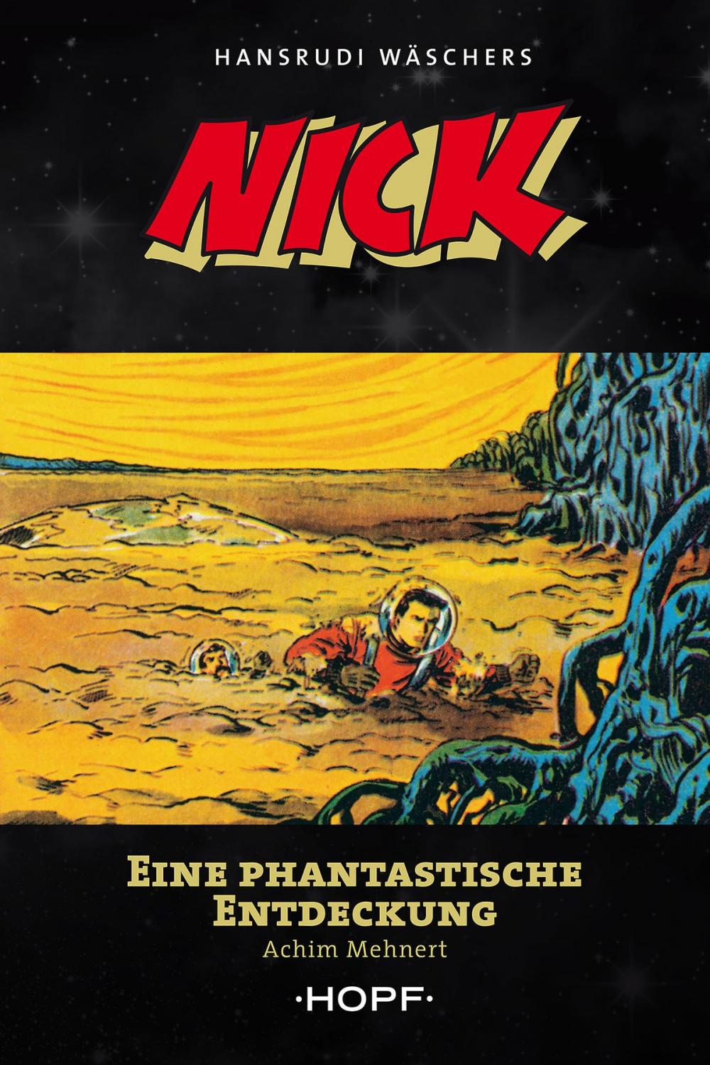 Big bigCover of Nick 5: Eine phantastische Entdeckung