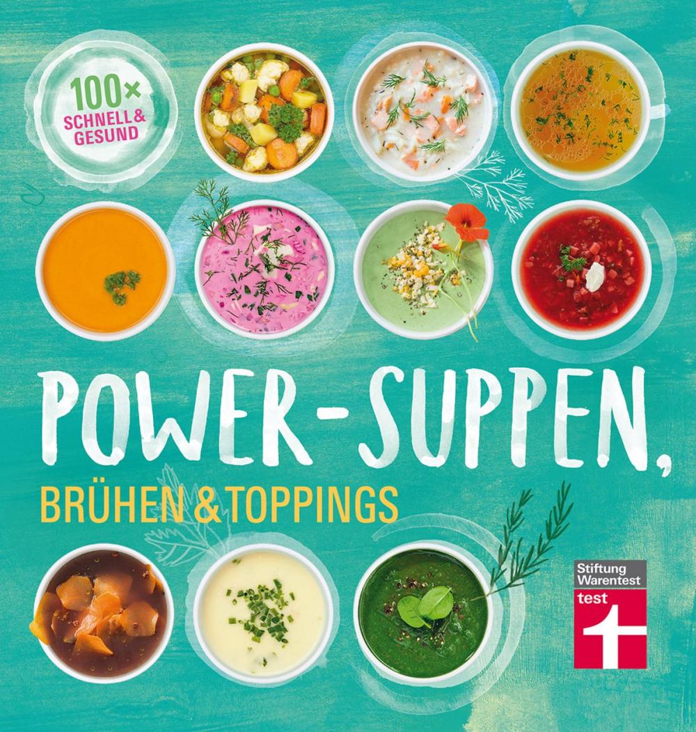 Big bigCover of Power-Suppen, Brühen & Toppings