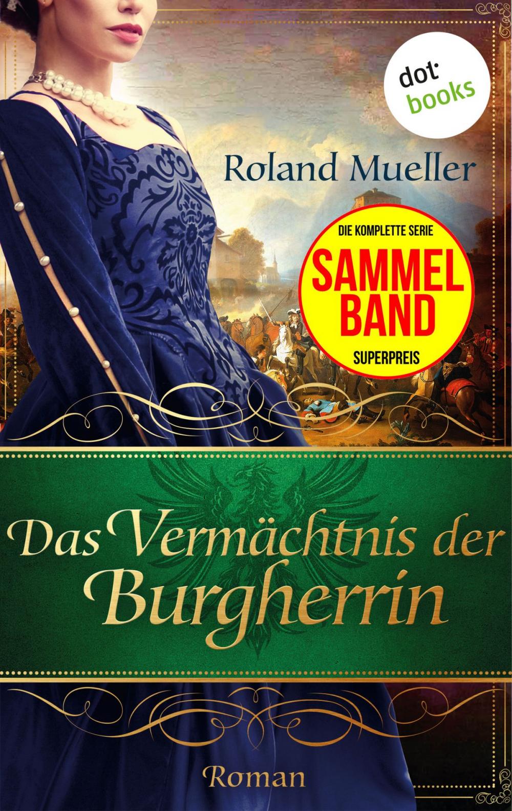 Big bigCover of Das Vermächtnis der Burgherrin