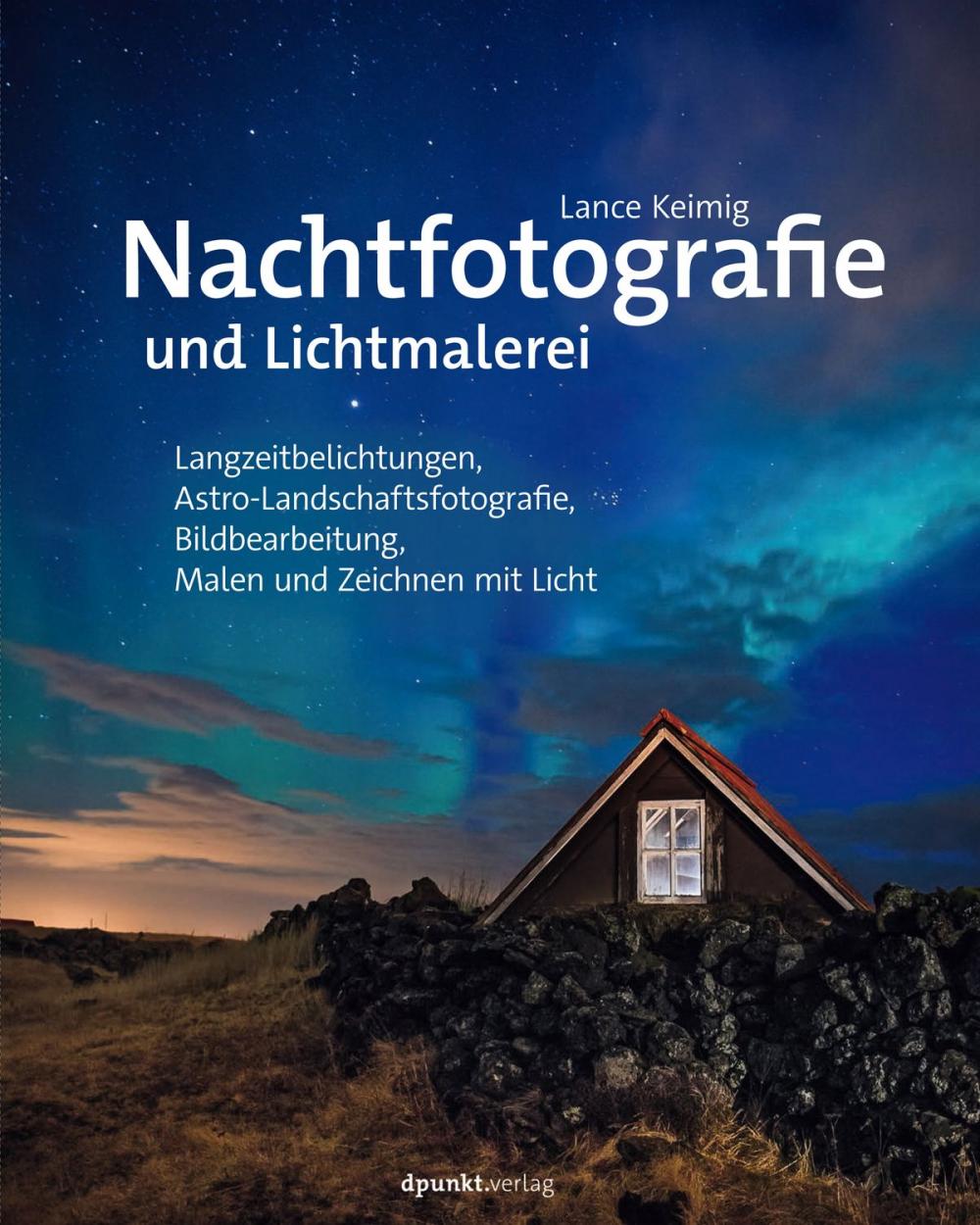 Big bigCover of Nachtfotografie und Lichtmalerei