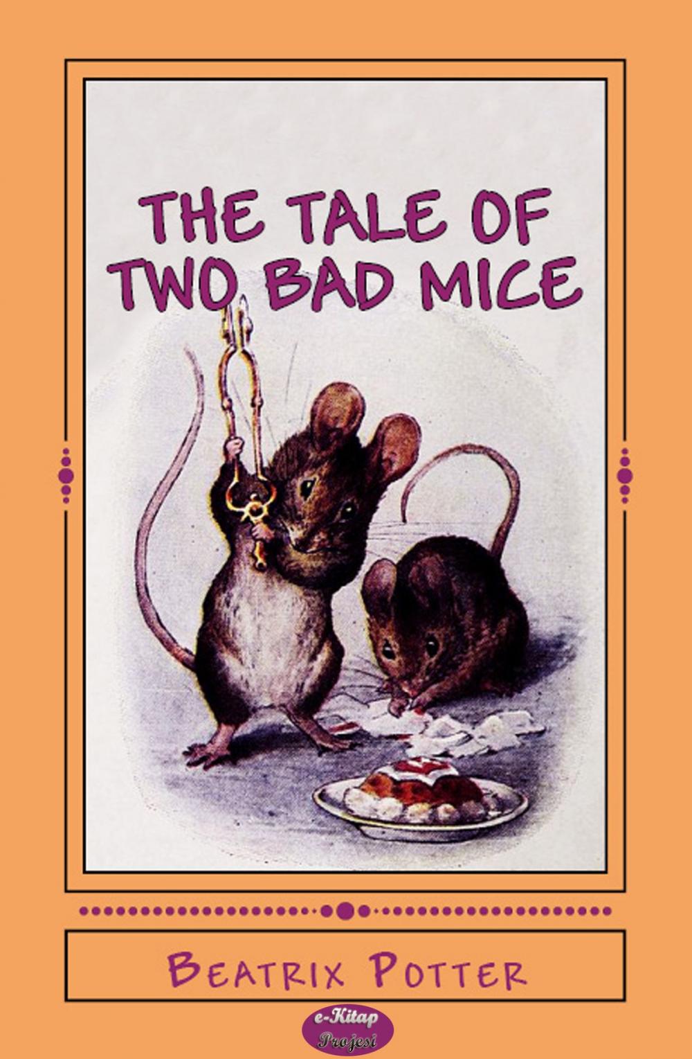 Big bigCover of The Tale of Two Bad Mice