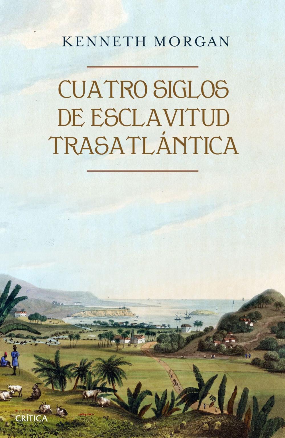 Big bigCover of Cuatro siglos de esclavitud trasatlántica