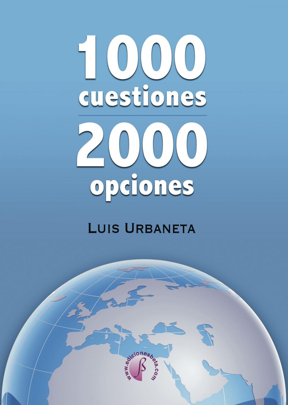 Big bigCover of 1000 cuestiones, 2000 opciones